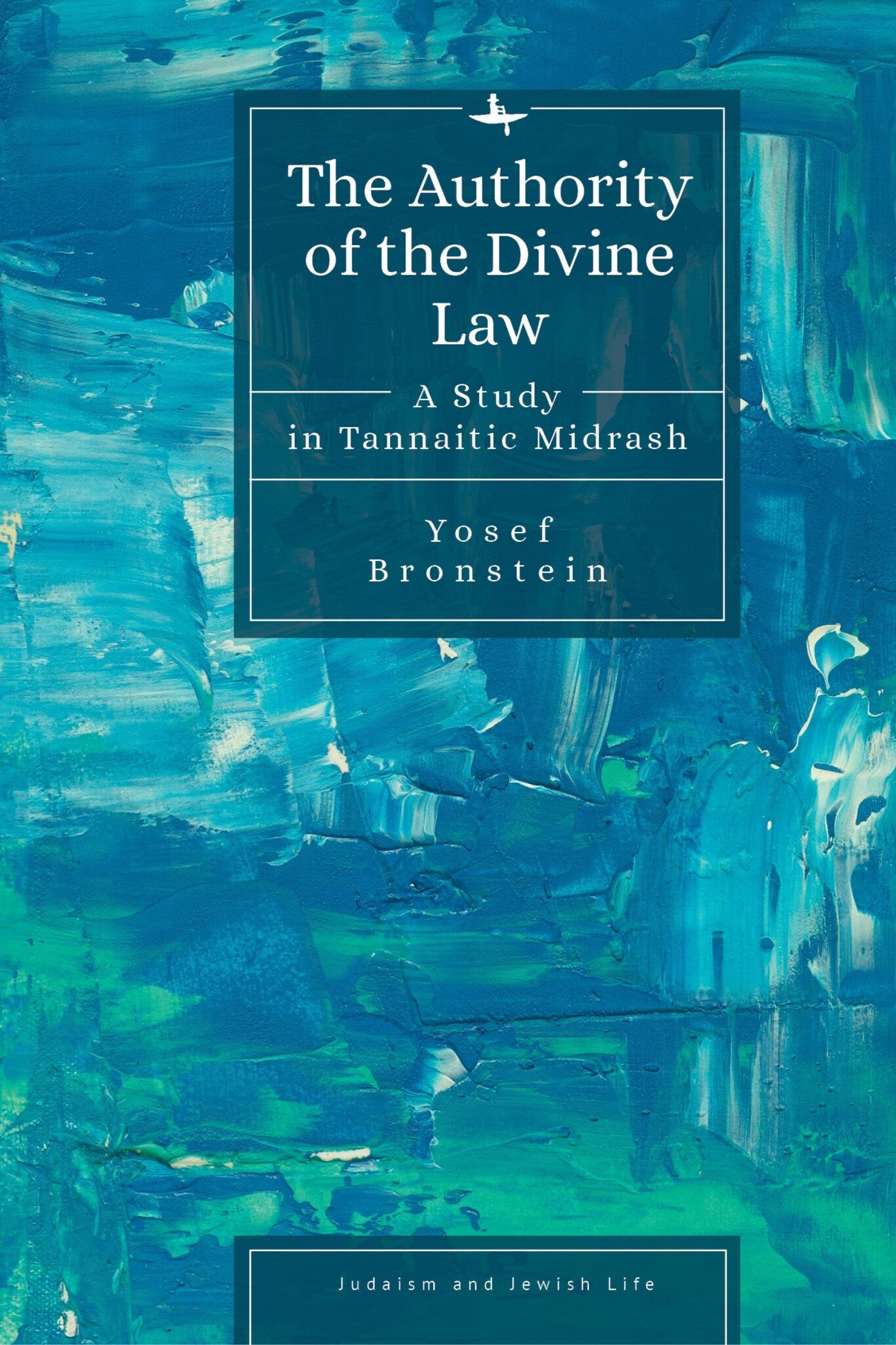 Cover image for The Authority of the Divine Law ISBN 9798887194127